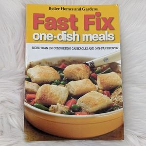 Better Homes & Gardens Fast Fix one-dish cookbook